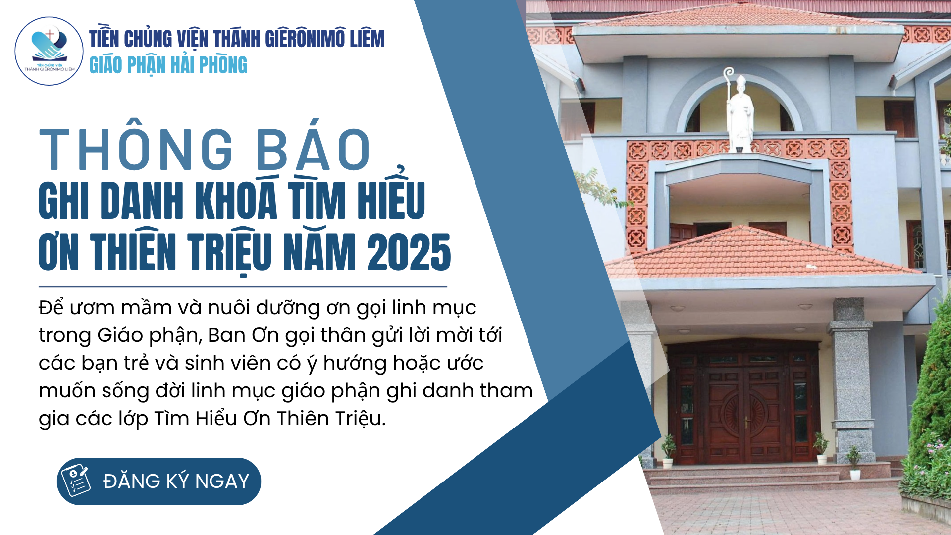 Tiền Chủng Viện Thánh Liêm: Thông báo ghi danh lớp Tìm hiểu Ơn thiên triệu năm 2025